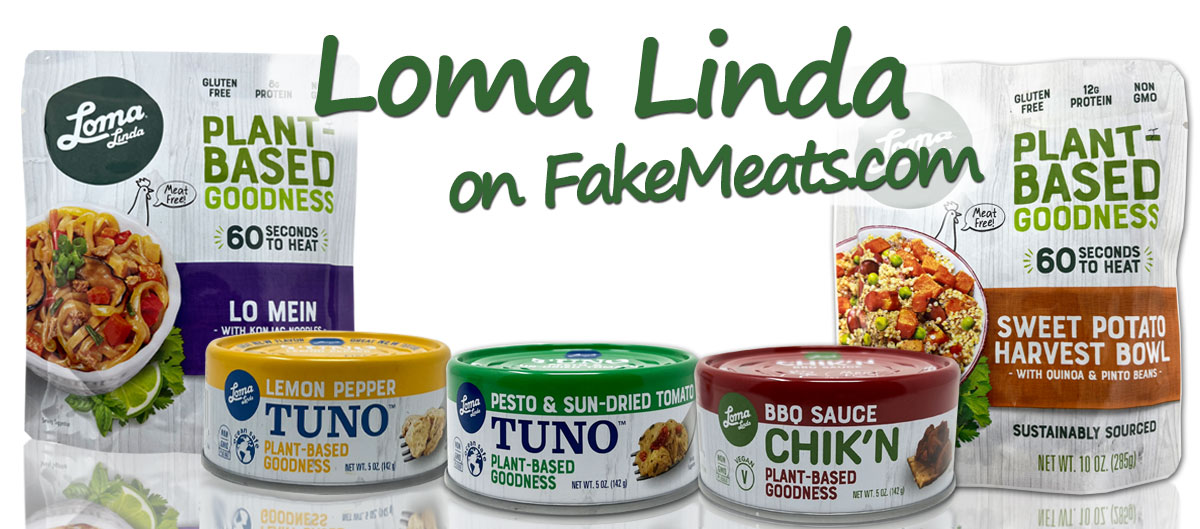 Loma Linda Plant-Based Goodness